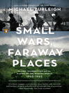Cover image for Small Wars, Faraway Places